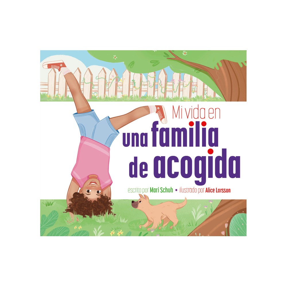 Mi Vida En Una Familia de Acogida - by Mari C Schuh (Paperback)