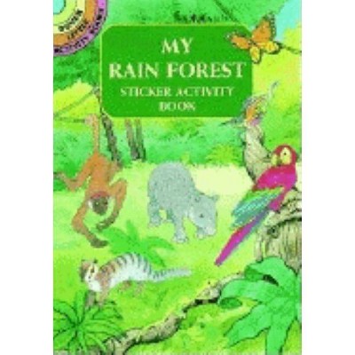 My Rain Forest Sticker Activity Book - (Dover Little Activity Books) by  Cathy Beylon (Paperback)