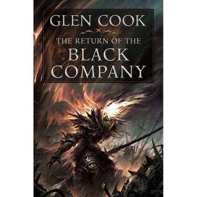 The Return of the Black Company - (Chronicles of the Black Company) by  Glen Cook (Paperback)