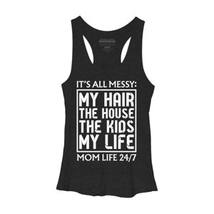 Women's Design By Humans Mom Life 24/7 It's All Messy By OlaFami Racerback Tank Top - 1 of 2