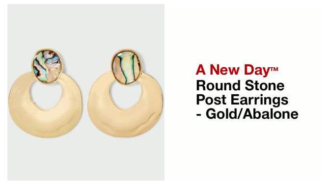 Round Stone Post Earrings - A New Day&#8482; Gold/Abalone, 2 of 5, play video
