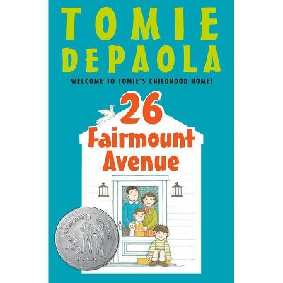 26 Fairmount Avenue - by  Tomie dePaola (Paperback)