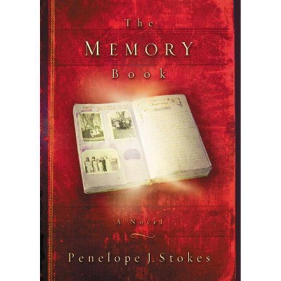 The Memory Book - by  Penelope J Stokes (Paperback)