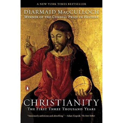 Christianity - by  Diarmaid MacCulloch (Paperback)