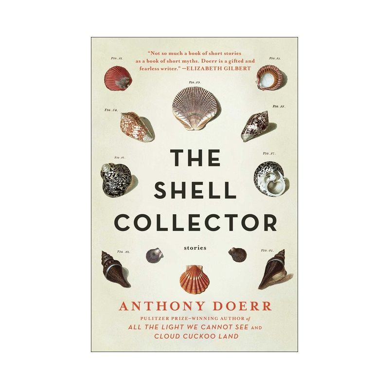 The Shell Collector - by  Anthony Doerr (Paperback), 1 of 2