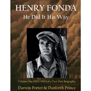 Henry Fonda - by  Darwin Porter & Danforth Prince (Paperback) - 1 of 1