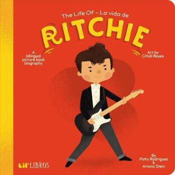 La vida de Ritchie / The Life of Ritchie -  BRDBK BLG by Patty Rodriguez & Ariana  Stein (Hardcover)