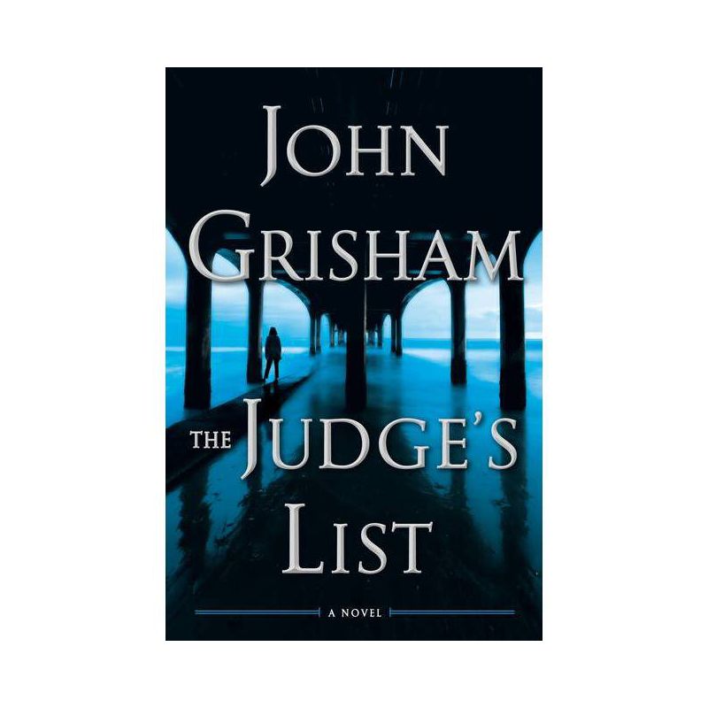 The Judge's List - by John Grisham, 1 of 2
