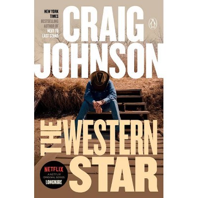 The Western Star - (Longmire Mystery) by  Craig Johnson (Paperback)