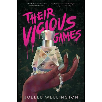 Their Vicious Games - By Joelle Wellington (hardcover) : Target