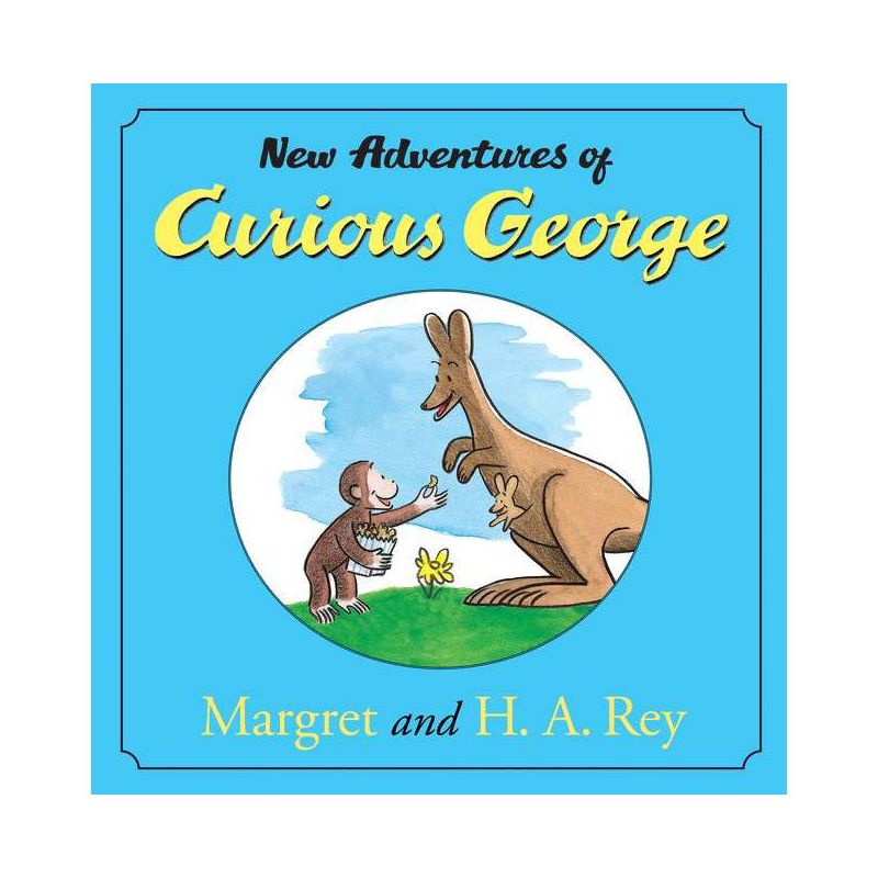 The New Adventures of Curious George - by  H A Rey & Margret Rey (Hardcover), 1 of 2