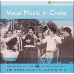 Various Artists - Vocal Music In Crete: The World's Musical Traditions, Vol. 2 (CD) - 1 of 1