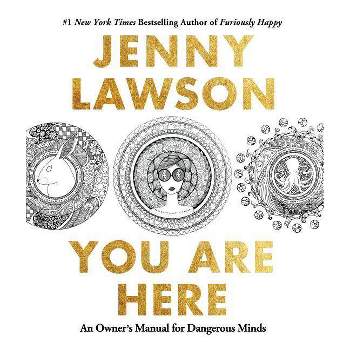 You Are Here - by  Jenny Lawson (Paperback)