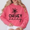 Simply Sage Market Women's  Garment Dyed Graphic Sweatshirt Hey Vacay Palm Tree - 2 of 3