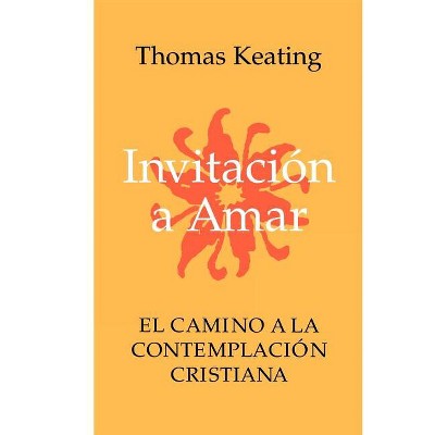 Invitacion a Amar - by  Thomas Keating (Paperback)