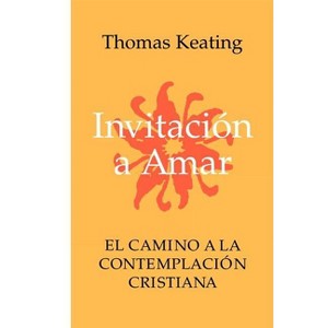 Invitacion a Amar - by  Thomas Keating (Paperback) - 1 of 1