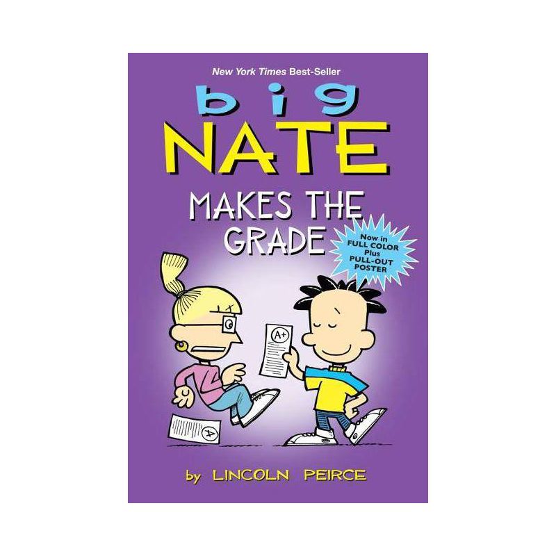 Big Nate Makes the Grade ( Big Nate) (Original) (Mixed media product) by Lincoln Peirce, 1 of 2