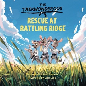 The Taekwonderoos - by  Michael Panzner (Paperback) - 1 of 1
