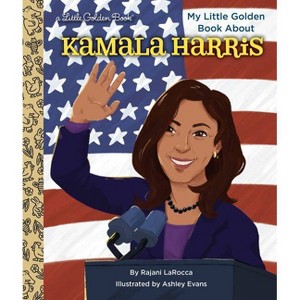 My Little Golden Book about Kamala Harris - by Rajani Larocca (Hardcover) - 1 of 1