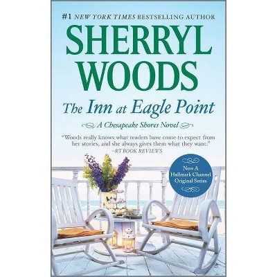 The Inn at Eagle Point - by Sherryl Woods (Paperback)