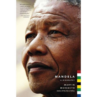 Mandela - by  Martin Meredith (Paperback)