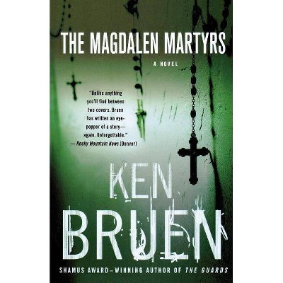 The Magdalen Martyrs - (Jack Taylor) by  Ken Bruen (Paperback)