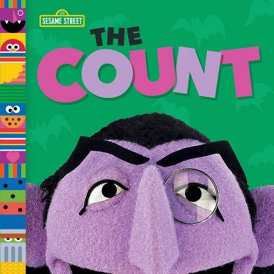 The Count (Sesame Street Friends) - by  Andrea Posner-Sanchez (Board Book)