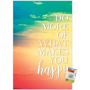 Trends International Do More Of What Makes You Happy Unframed Wall Poster Prints - 1 of 4