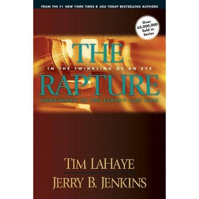 The Rapture - (Left Behind Prequels) by  Tim LaHaye & Jerry B Jenkins (Paperback)