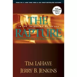 The Rapture - (Left Behind Prequels) by  Tim LaHaye & Jerry B Jenkins (Paperback)