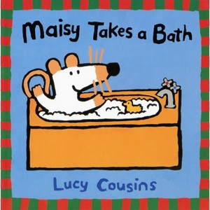 Maisy Takes a Bath - by  Lucy Cousins (Paperback) - 1 of 1