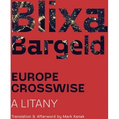 Europe Crosswise – Par Blixa Bargeld (broché) : Cible