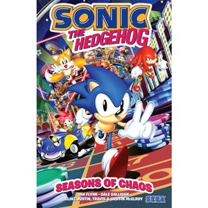 Sonic the Hedgehog: Seasons of Chaos - by  Ian Flynn & Gale Galligan & Griffin McElroy & Justin McElroy & Travis McElroy (Paperback) - 1 of 1