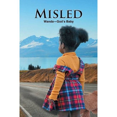 Misled - by  Wanda-God's Baby (Paperback)