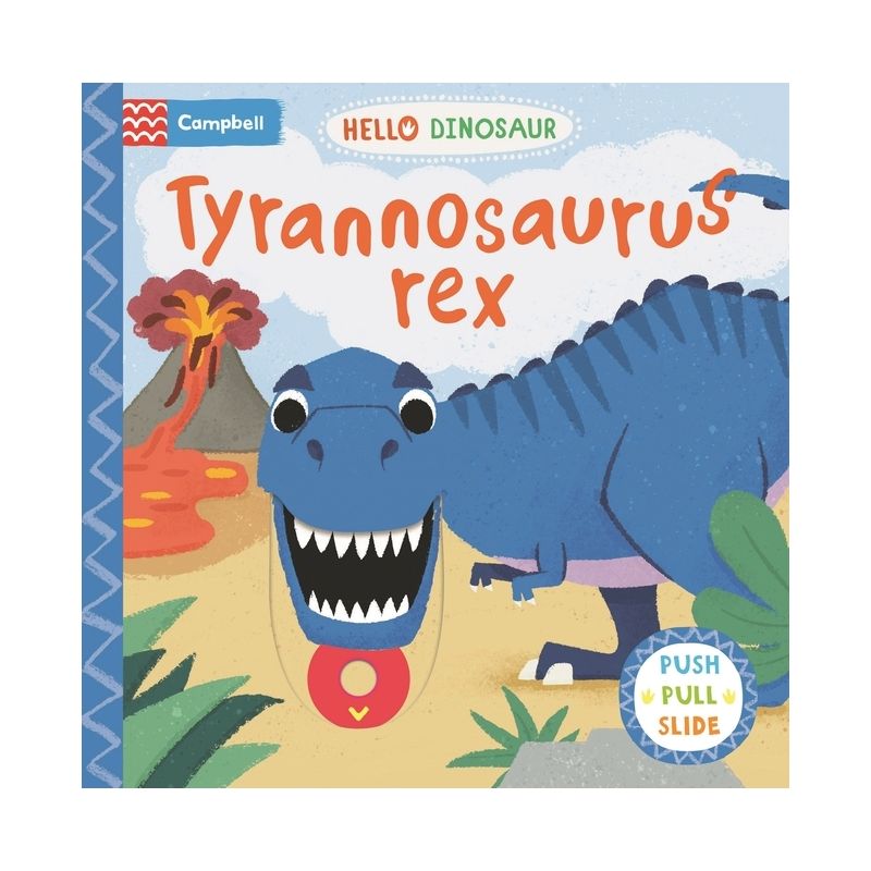 Tyrannosaurus Rex - (Hello Dinosaur) by  Campbell Books (Board Book), 1 of 2