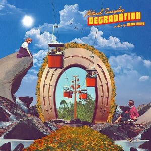 Remo Drive - Natural Everyday Degradation (Vinyl) - 1 of 1