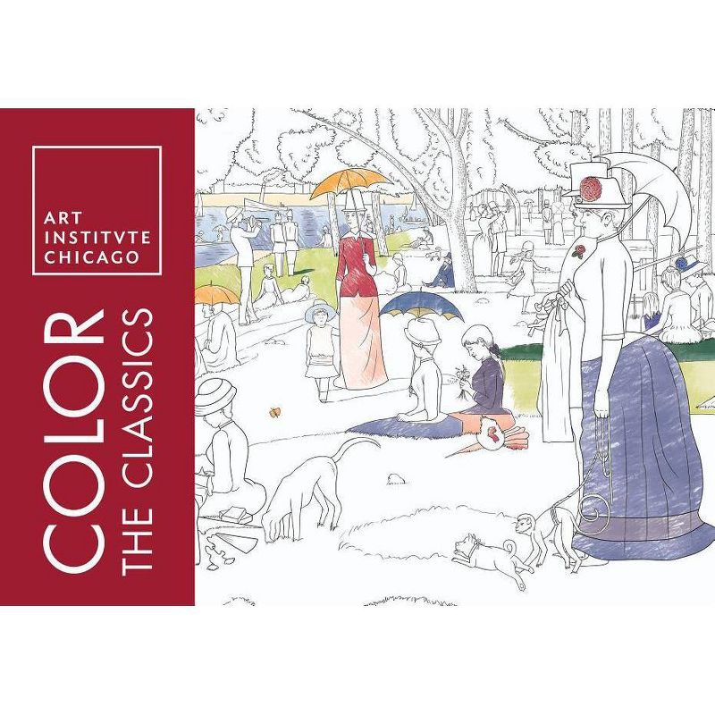 Color the Classics: The Art Institute of Chicago - (Adult Coloring Books) (Paperback), 1 of 2