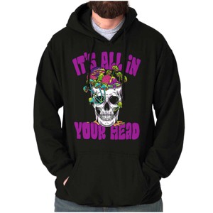 Its All In Your Head Shrooms Skull Hoodie Sweatshirt Women Men Brisco Brands - 1 of 4