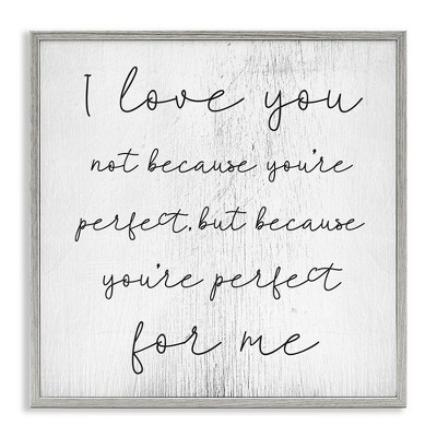 Stupell Industries Love Not Perfect Inspirational Romance, 17" x 17"