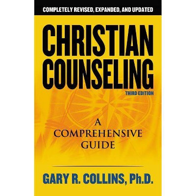 Christian Counseling 3rd Edition - 3rd Edition,Annotated by  Gary R Collins (Paperback)