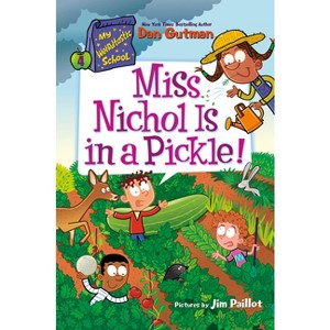 My Weirdtastic School #4: Miss Nichol Is in a Pickle! - by Dan Gutman - 1 of 1