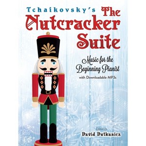Tchaikovsky's the Nutcracker Suite - (Dover Classical Piano Music for Beginners) by  David Dutkanicz (Paperback) - 1 of 1