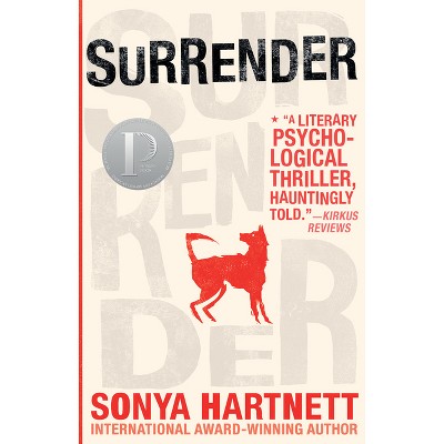 Surrender - by  Sonya Hartnett (Paperback)