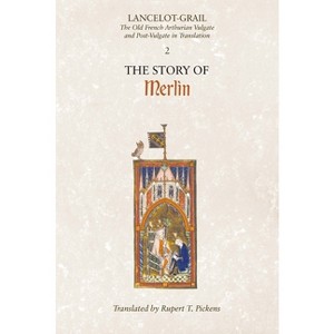 The Story of Merlin - (Lancelot-Grail: The Old French Arthurian Vulgate and Post-Vulgate in Translation) by  Norris J Lacy (Paperback) - 1 of 1