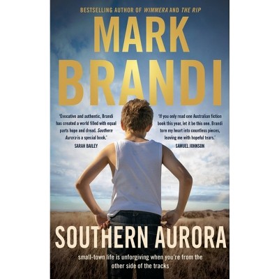 Southern Aurora - by  Mark Brandi (Paperback)