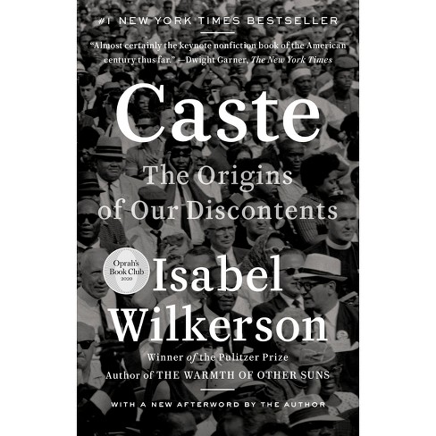 Caste: The Origins Of Our Discontents - by Isabel Wilkerson (Paperback) - image 1 of 1