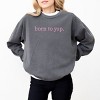 Simply Sage Market Embroidered Born To Yap Garment Dyed Sweatshirt - 3 of 4