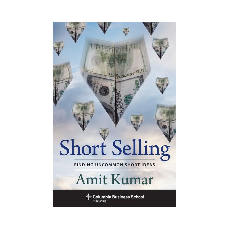 Short Selling - by  Amit Kumar (Hardcover), 1 of 2