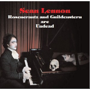 Sean Lennon - Rosencrantz and Guildenstern Are Undead (CD) - 1 of 1