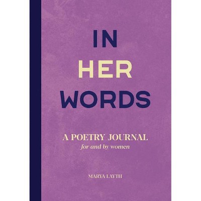 In Her Words - by  Marya Layth (Paperback)